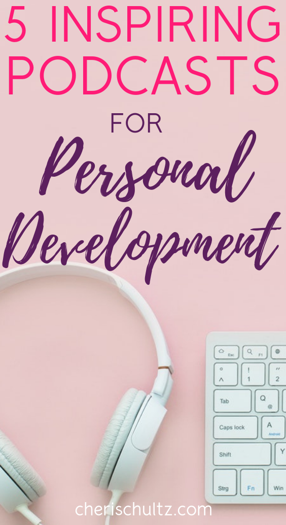 5 inspiring Podcasts For Personal Development
