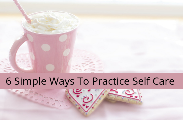 6 simple ways to practice selfcare1